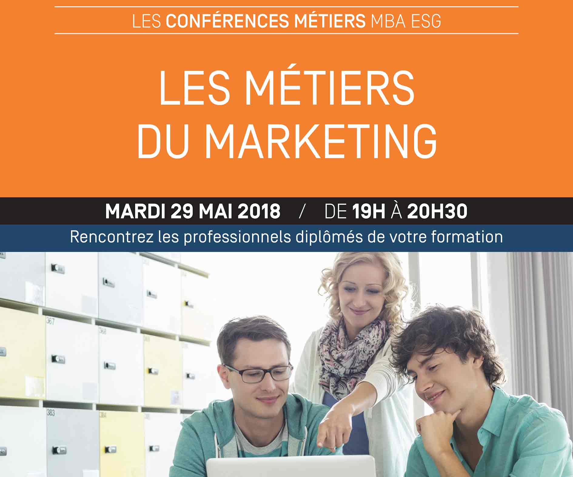 Conférence : Les métiers du marketing - mardi 29 mai - Master Marketing Conférence : Les métiers du marketing - mardi 29 mai - Master Marketing