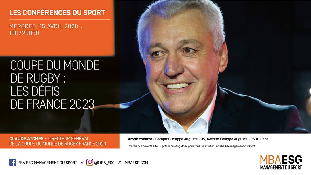 Conférence : Coupe du Monde de Rugby : les défis de France 2023 Conférence : Coupe du Monde de Rugby : les défis de France 2023
